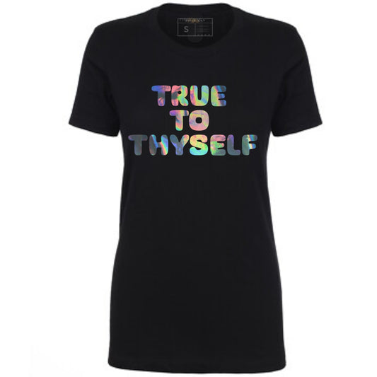 Black t-shirt with 'TRUE TO THYSELF' text in colorful letters.